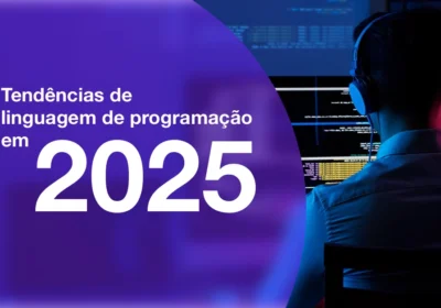 As Maiores Tendências em Programação de 2025 (Até Agora)